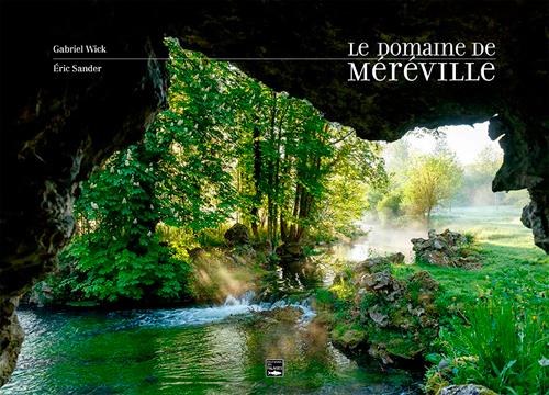 LE DOMAINE DE MEREVILLE, RENAISSANCE D'UN JARDIN