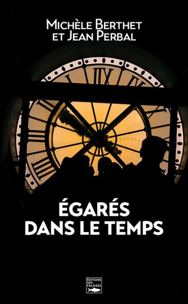 EGARES DANS LE TEMPS
