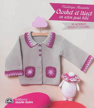 CROCHET ET TRICOT EN COTON POUR BEBE