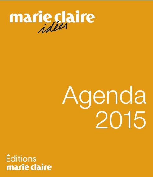 MARIE CLAIRE IDEES AGENDA 2015 CUISINE