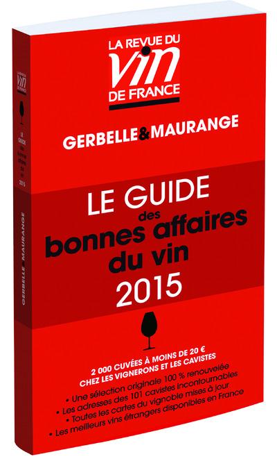 LE GUIDE DES BONNES AFFAIRES DU VIN 2015 (ROUGE)