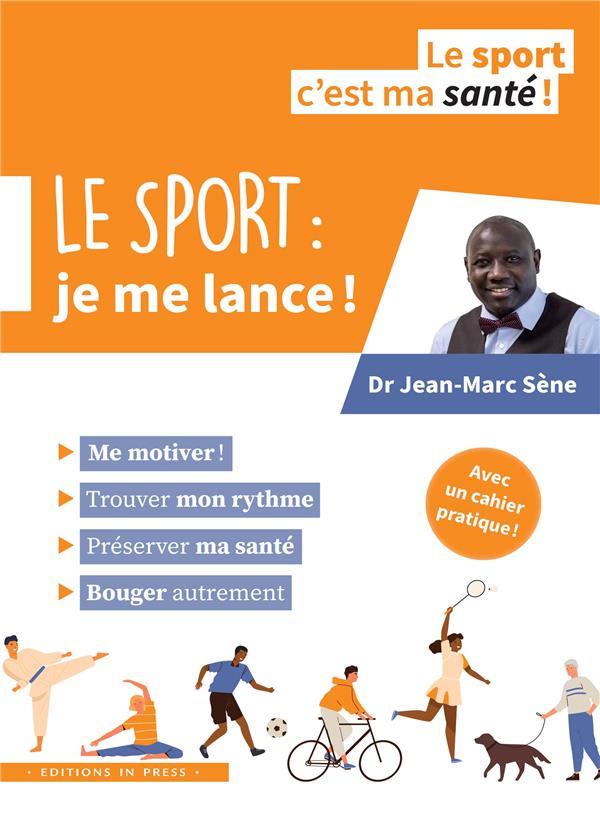 LE SPORT : JE ME LANCE !