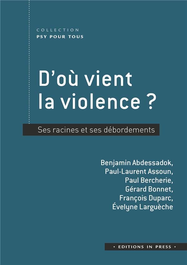 LA VIOLENCE PSYCHIQUE ET SES DEBORDEMENTS