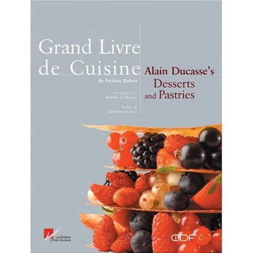 GRAND LIVRE DESSERTS AND PASTRIES - PETIT RELIE VERSION ANGLAISE