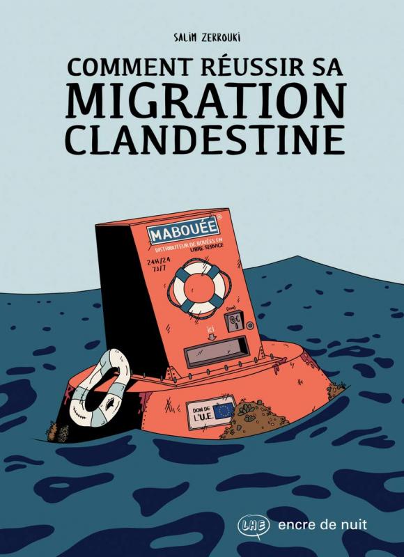 COMMENT REUSSIR SA MIGRATION CLANDESTINE