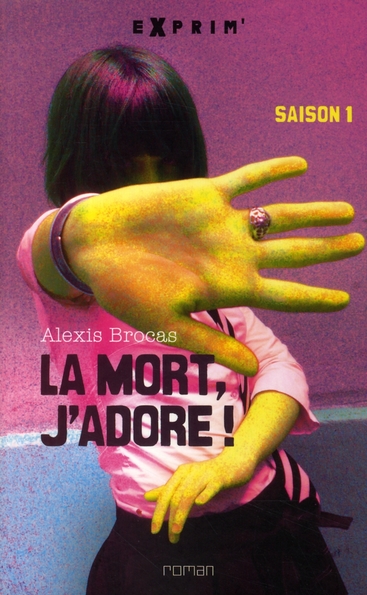 LA MORT, J'ADORE SAISON 1 (ANC ED)