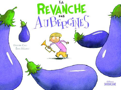 LA REVANCHE DES AUBERGINES