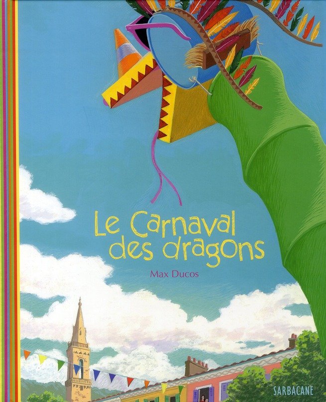 LE CARNAVAL DES DRAGONS