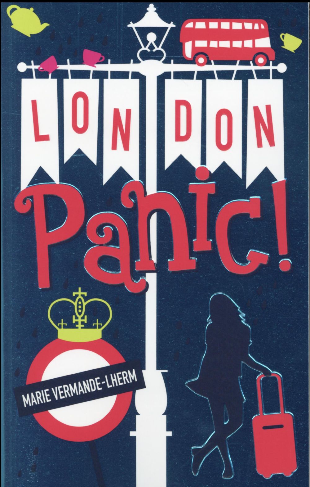 LONDON PANIC
