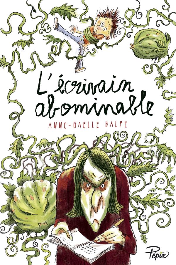 L'ECRIVAIN ABOMINABLE