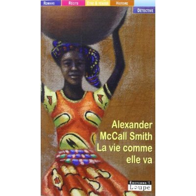 LA VIE COMME ELLE VA