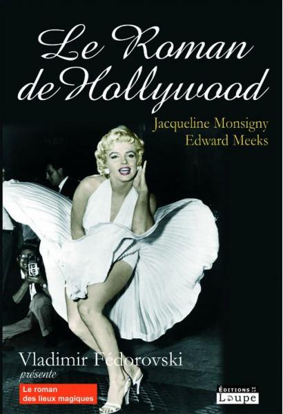 LE ROMAN DE HOLLYWOOD