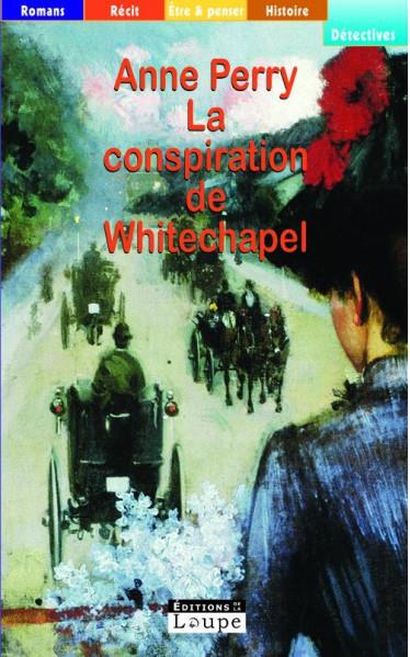 LA CONSPIRATION DE WHITECHAPEL