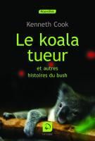 LE KOALA TUEUR