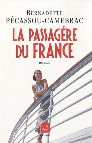LA PASSAGERE DU FRANCE