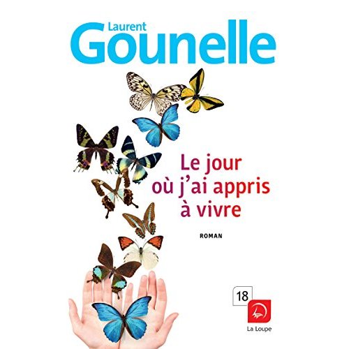 LE JOUR OU J'AI APPRIS A VIVRE