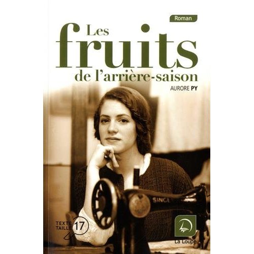 LES FRUITS DE L'ARRIERE-SAISON
