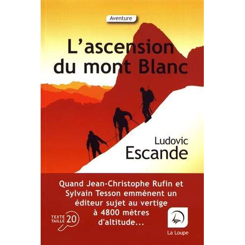 L'ASCENSION DU MONT-BLANC