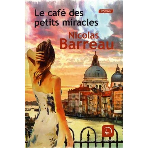 LE CAFE DES PETITS MIRACLES