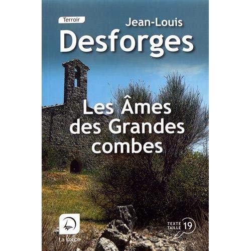 LES AMES DES GRANDES COMBES