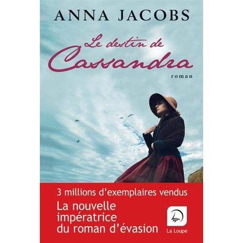 LE DESTIN DE CASSANDRA T.1
