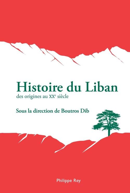 HISTOIRE DU LIBAN - NOUVELLE EDITION