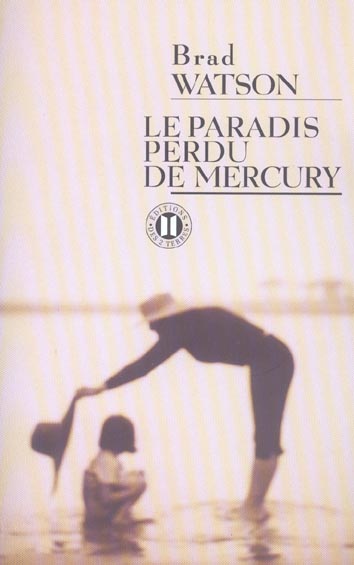 LE PARADIS PERDU DES MERCURY