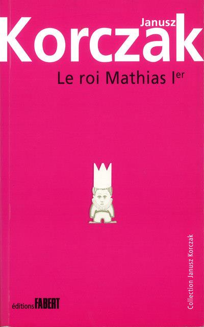 LE ROI MATHIAS 1ER
