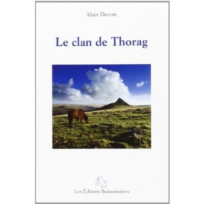LE CLAN DE THORAG, ROMAN