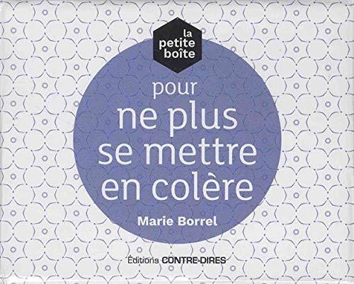 LA PETITE BOITE POUR NE PLUS SE METTRE EN COLERE