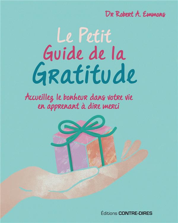 LE PETIT GUIDE DE LA GRATITUDE (POCHE)