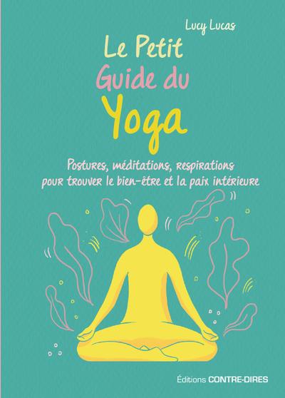 LE PETIT GUIDE DU YOGA