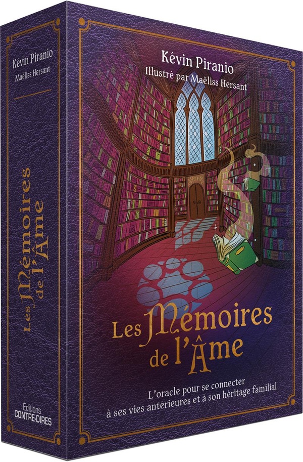 LES MEMOIRES DE L'AME - L'ORACLE POUR SE CONNECTER A SES VIES ANTERIEURES ET A SON HERITAGE FAMILIAL