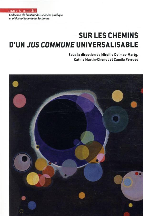 SUR LES CHEMINS D'UN JUS COMMUNE UNIVERSALISABLE
