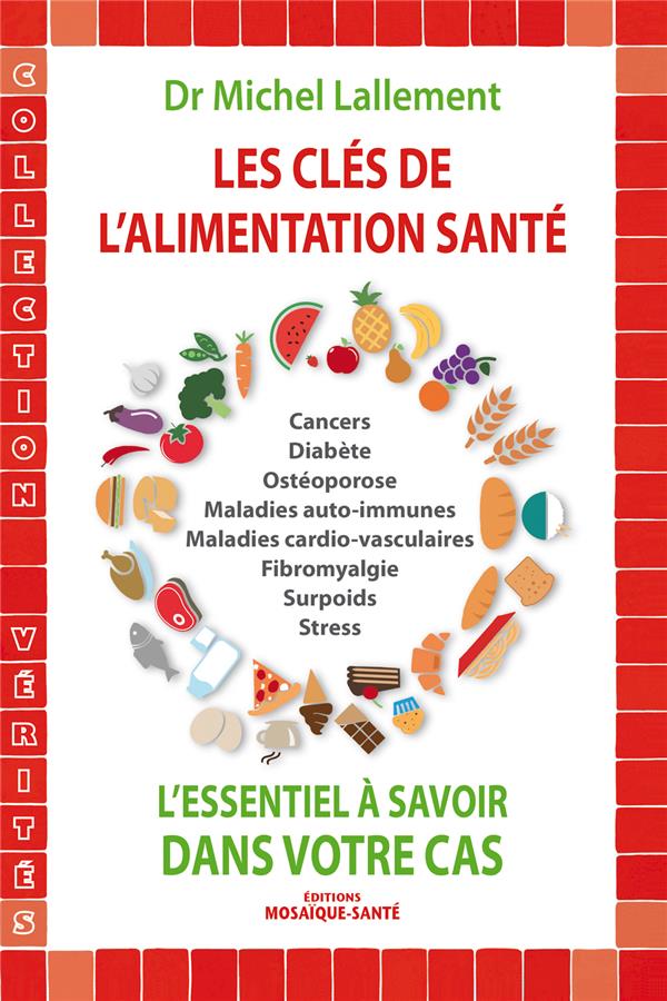 LES CLES DE L'ALIMENTATION SANTE