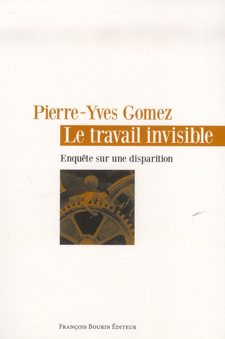 LE TRAVAIL INVISIBLE
