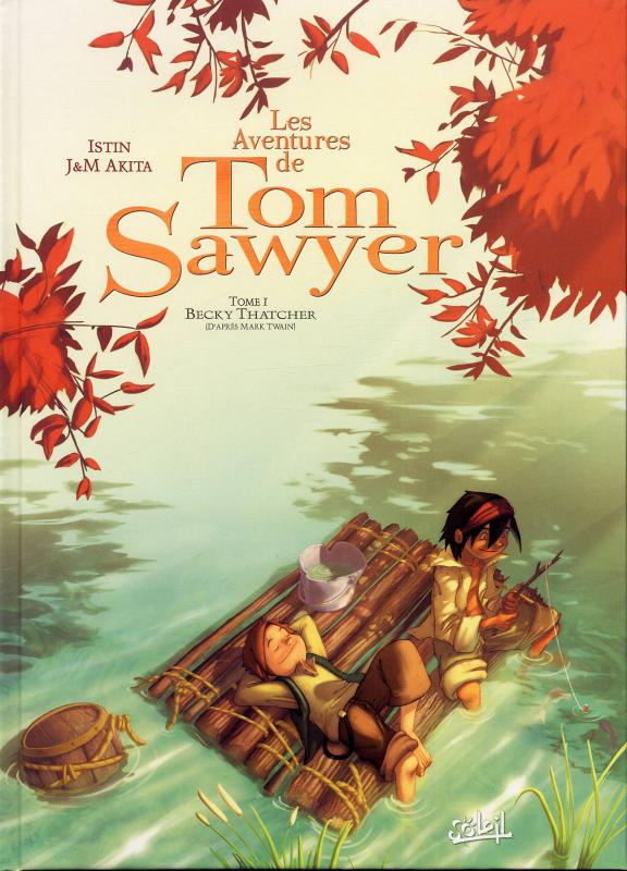 LES AVENTURES DE TOM SAWYER T01 - BECKY THATCHER