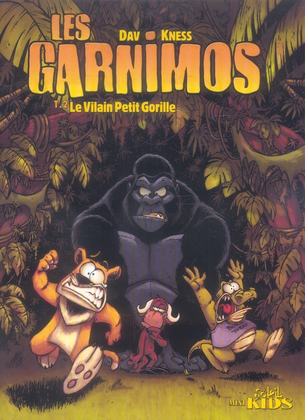 LES GARNIMOS - T01 - LES GARNIMOS T02 - LE VILAIN PETIT GORILLE