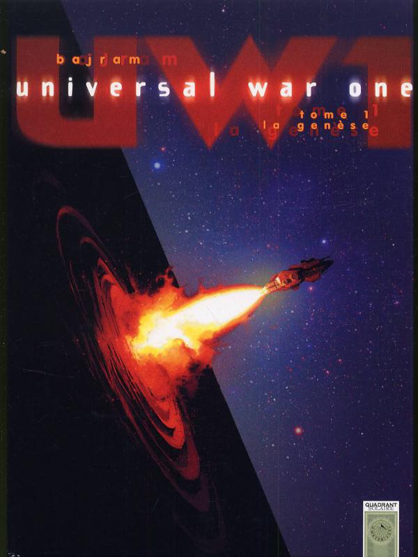 UNIVERSAL WAR ONE T01 - LA GENESE