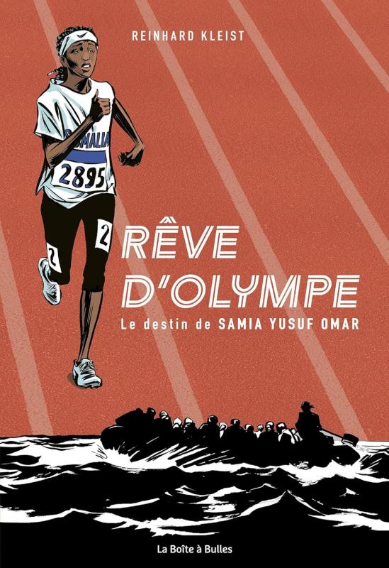 REVE D'OLYMPE (NOUVELLE EDITION) - LE DESTIN DE SAMIA YUSUF OMAR