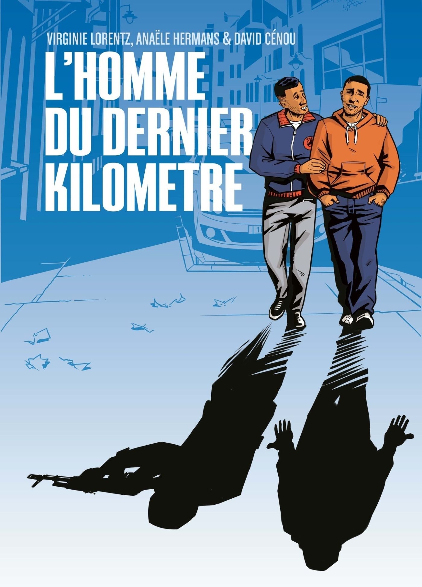 L'HOMME DU DERNIER KILOMETRE