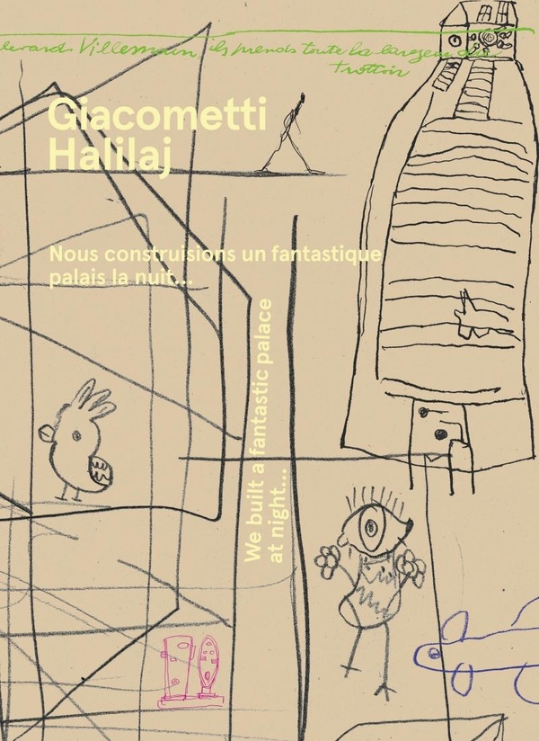 ALBERTO GIACOMETTI / PETRIT HALILAJ -  NOUS CONSTRUISIONS U