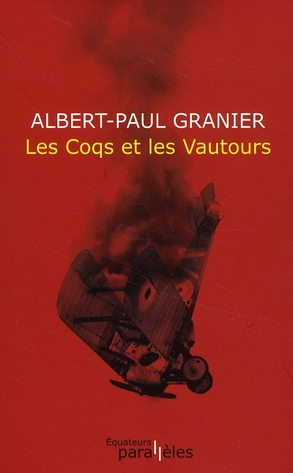 LES COQS ET LES VAUTOURS
