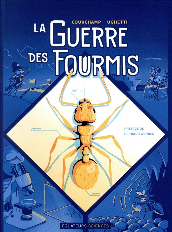 LA GUERRE DES FOURMIS