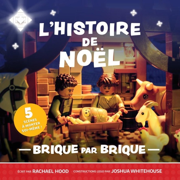 L'HISTOIRE DE NOEL - BRIQUE PAR BRIQUE