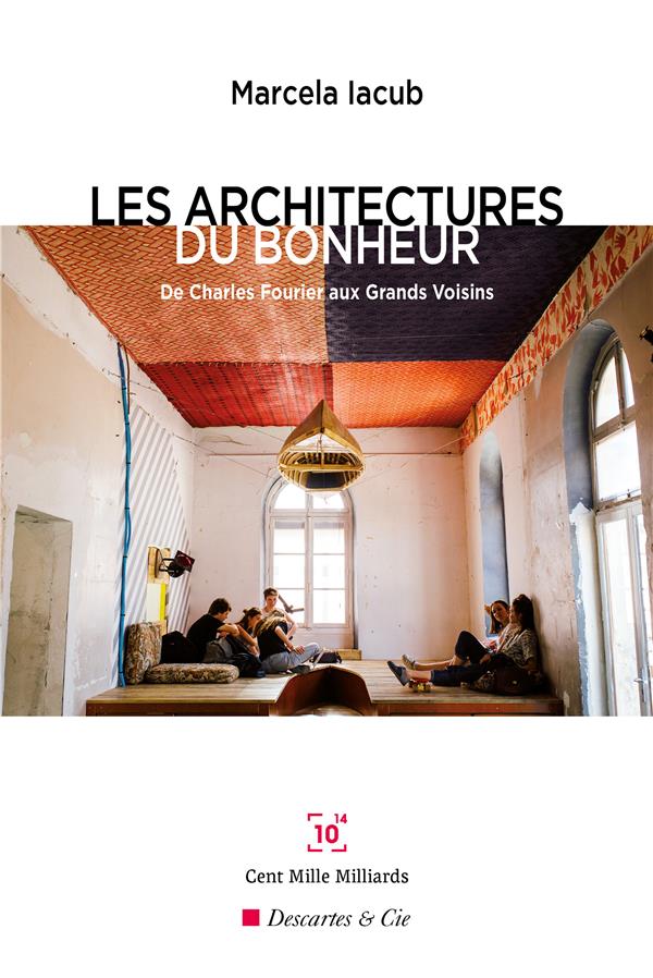 LES ARCHITECTURES DU BONHEUR