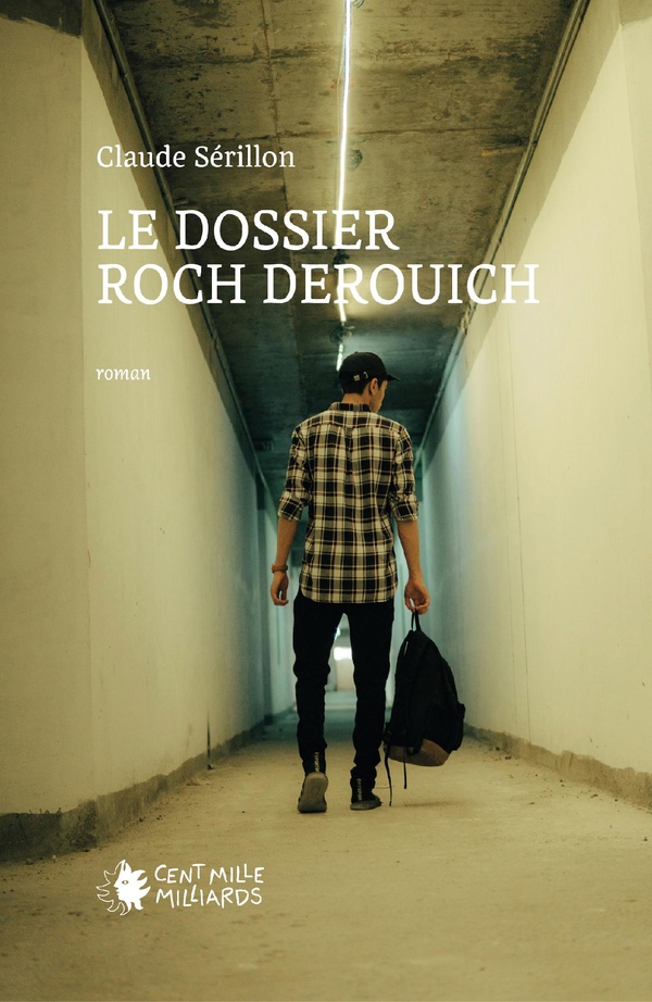 LE DOSSIER ROCH DEROUICH