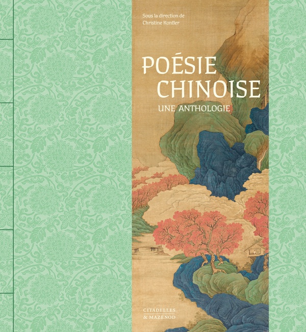 POESIE CHINOISE - UNE ANTHOLOGIE