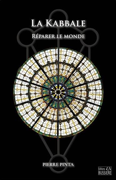 LA KABBALE - REPARER LE MONDE