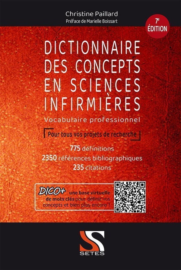 DICTIONNAIRE DES CONCEPTS EN SCIENCES INFIRMIERES - 7E ED